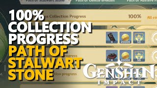 Path of Stalwart Stone Reach 100 Collection Progress Genshin Impact [upl. by Dam723]