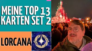 🏯DISNEY LORCANA Meine TOP 13 Karten aus Set 2❤️ [upl. by Louanna]