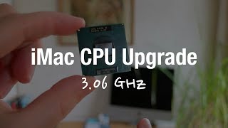 How to perform a iMac CPU upgrade MB325LLA [upl. by Wainwright]