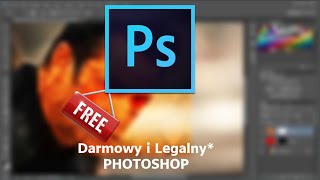 Photoshop  Legalnie i za darmo [upl. by Richia]