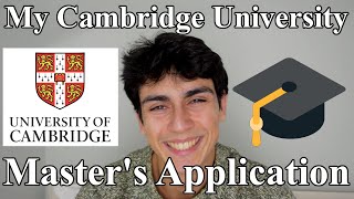 My Masters Application to Cambridge University [upl. by Hammad632]