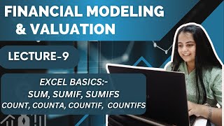 Lecture 9 Excel Basics SUM amp COUNT Functions in FMV [upl. by Ssidnac647]