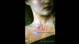 Twilight  Biss zum Morgengrauen von Stephenie Meyer  Vorwort Hörbuch selbstgelesen [upl. by Bronez]