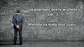 Jak poprawić oceny w szkole odc 1 [upl. by Emelun]