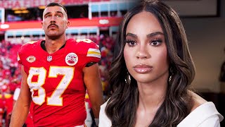 NFL Star Travis Kelce’s ExGirlfriend Says He’s a Narcissist [upl. by Ennywg]