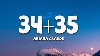 Ariana Grande  3435 Lyrics [upl. by Atteinotna]