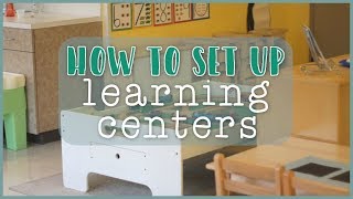 Setting Up Learning Centers in the Toddler and Preschool Classroom [upl. by Sello302]