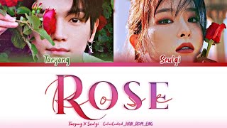 TAEYONG X SEULGI  ROSE Color Coded Lyrics 가사 日本語字幕 태용X 슬기テヨンXスルギ HAN  ROM  ENG [upl. by Downey]