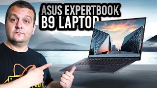 Asus ExpertBook B9 OLED Laptop İncelemesi [upl. by Anevad]