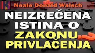 Neale D Walsch  Istina o Zakonu privlačenja  JaJesamKreator [upl. by Irec]