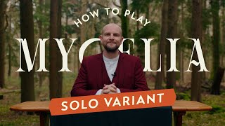 How to Play Mycelia Solo Variant [upl. by Voletta620]