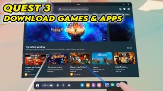 Meta Quest 3 How to Download amp Install Games amp Apps [upl. by Akiret]