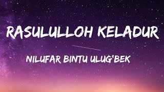 Rasululloh keladur  Nilufar bintu Ulugbek [upl. by Barden333]