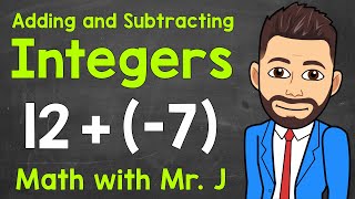 Adding and Subtracting Integers A StepByStep Review  How to Add and Subtract Integers [upl. by Dittman411]