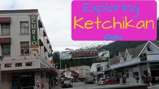 Exploring Downtown Ketchikan Alaska [upl. by Abebi240]