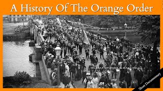 The Orange Order A History Of Honour amp Controversy [upl. by Haral]