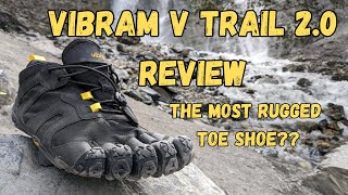 Vibram V Trail 20 Review Is this the most rugged Vibram Five Finger [upl. by Nnywg]