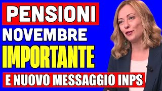 PENSIONI NOVEMBRE MESSAGGIO UFFICIALE INPS 👉 GUIDA PER IL PAGAMENTO CON I DETTAGLI ✅ [upl. by Flori250]