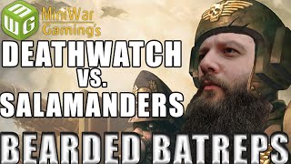 Deathwatch vs Salamanders Warhammer 40k Battle Report Bearded Batrep Ep07 [upl. by Enrobialc]