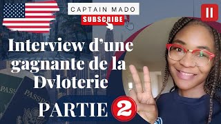 Linterview exclusive dun gagnant de la loterie américaine 2eme Partie [upl. by Marlo]