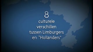 8 Verschillen Tussen Limburgers en quotHollandersquot [upl. by Neumann]