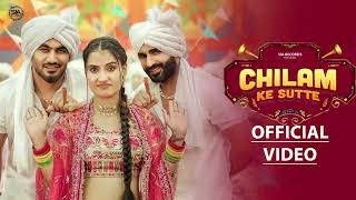 CHILAM KE SUTTE OFFICIAL VIDEO Raj Mawar  Aman Jaji  Harsh Gahlot  Vaishali Chaudhary Arti Rai [upl. by Jourdan413]