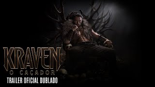 Kraven  O Caçador  Trailer Oficial Dublado  05 de outubro nos cinemas [upl. by Lihas]