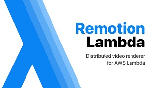 Remotion Lambda  A distributed video renderer [upl. by Ahsiekram]