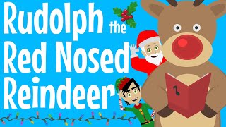 Rudolph the Red Nosed Reindeer  Christmas Song For Kids [upl. by Fendig611]