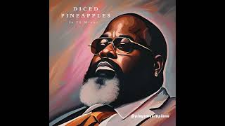 Diced Pineapples  rickross dicedpineapples playsmoothpiano [upl. by Yral]