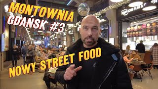 MONTOWNIA nowe mega miejsce food hall food street GDAŃSK 3 vlog 68 montownia foodhall [upl. by Alon]