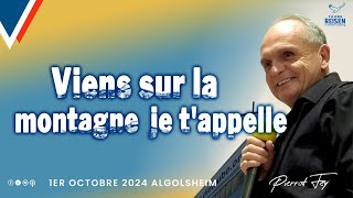 Pierrot Fey 🇫🇷 I Viens sur la montagne je tappelle [upl. by Bergmann]