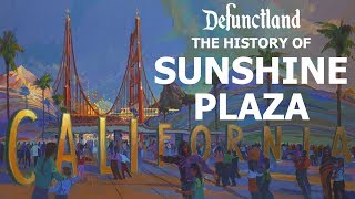 Defunctland The History of Disney California Adventures Demolished Entrance [upl. by Elinad]