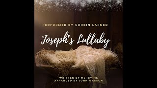 Josephs Lullaby REMASTERED [upl. by Christianity998]