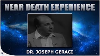 Near Death Experience  Life Felt Insignificant  Dr Joe B Geraci [upl. by Ahsikahs]