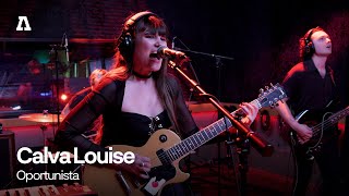 Calva Louise  Oportunista  Audiotree Live [upl. by Bahr]