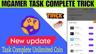 Mgamer task complete trick  mgamer task coin trick  mgamer coin trick [upl. by Enoj]