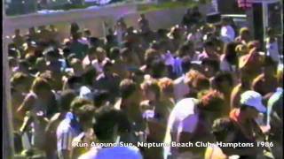 Round Around Sue Neptune Beach Club Hamptons 1986 [upl. by Ynffit]