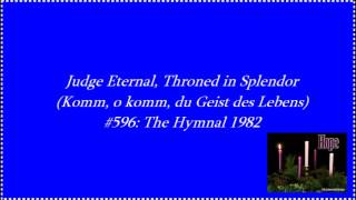 Judge Eternal Throned in Splendor Lyrics in Description [upl. by Ahseryt]