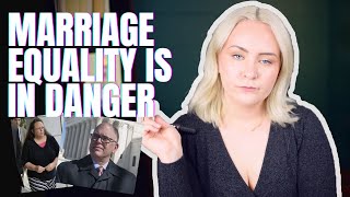 Lawyer Explains the Marriage Equality Case and WHY ITS IN DANGER  Lawyer GRWM [upl. by Lamaaj796]