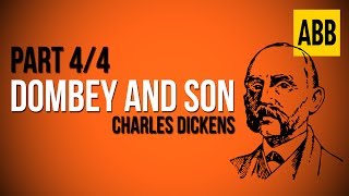 DOMBEY AND SON Charles Dickens  FULL AudioBook Part 44 [upl. by Fryd]