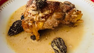 POULARDE AUX MORILLES ET AU VIN JAUNE  FATTENED CHICKEN WITH MORELS AND YELLOW WINE VIDEO 232 [upl. by Joly]