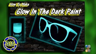 Make Glow In The Dark Paint amp DIY Bright Glow Glasses [upl. by Georg]