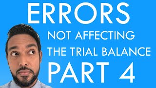 Error correction Part 4  Errors not affecting the agreement of the Trial Balance  CSEC PoA [upl. by Elianora]