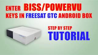 Import or Add BissPowervu Keys in Freesat GTMEDIA GTC ANDROID SET TOP BOX [upl. by Hartley]