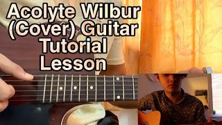 Acolyte  Wilbur Easy Guitar TutorialSlaughter BeachDog Cover [upl. by Neelyahs640]