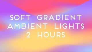 Colorful Gradient Wave Mood Led Ambient Lights  Beautiful Pastel Colorful Video Backdrop 2 Hours [upl. by Aivyls]