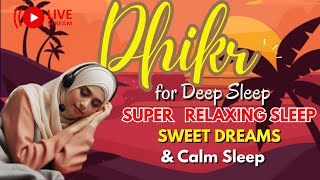 Dhikr for Deep Sleep 💥 Dhikr Lailahaillallah [upl. by Aicilanna798]