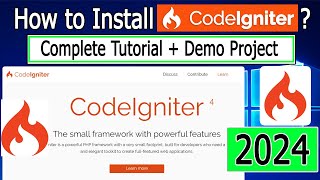 How to Install CodeIgniter 4 on Windows 1011  2024 Update  Demo CodeIgniter Project [upl. by Llecrad]