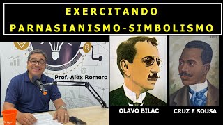 EXERCITANDO PARNASIANISMO E SIMBOLISMO [upl. by Marjy345]